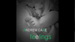 Andrew Cane - Feelings - trailer