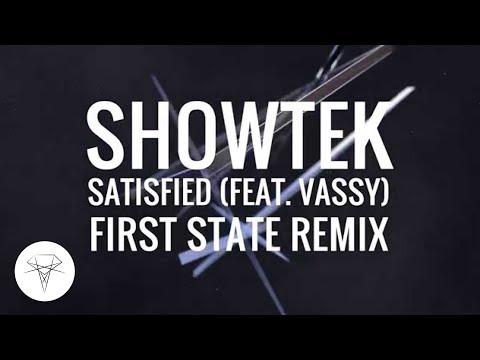 Showtek - Satisfied (feat. VASSY) (First State Remix)
