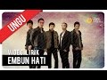 Ungu - Embun Hati (Video Lirik)