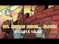 Byl Jednou Jeden člověk ‍ ️ ‍ ️Stoletá Válka
