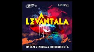 Marsal Ventura &amp; Surrender DJs - Levantala (Official Audio)