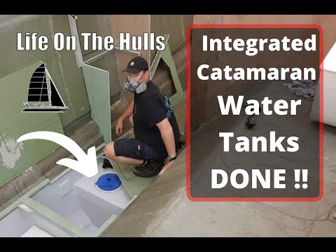 Ep123 Integrated Fresh Water Tanks Finished - Life On The Hulls - Catamaran Build Series