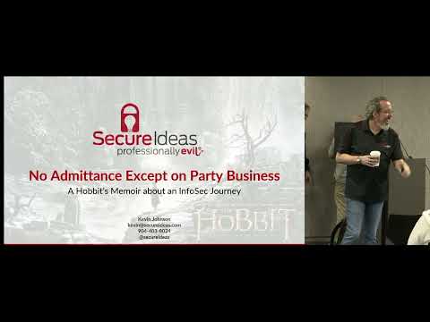 No Admittance Except on Party Business - A Hobbit's Memoir about an InfoSec Journey