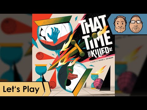 That Time You Killed Me – Brettspiel – Let's Play mit Alex & Peat