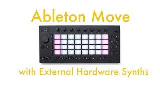 Ableton Move with External Hardware Synths
