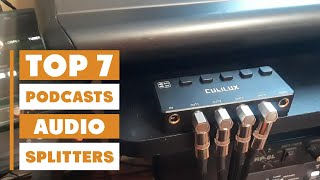 Top 7 Best Audio Splitters Reviewed Boost Your Podcast Quality