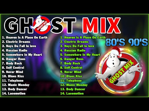 Ghost Mix  Nonstop Remix 80s - Disco 80's ⚡ The Best- Italo Disco Remix . Heaven Is A Place On Earth