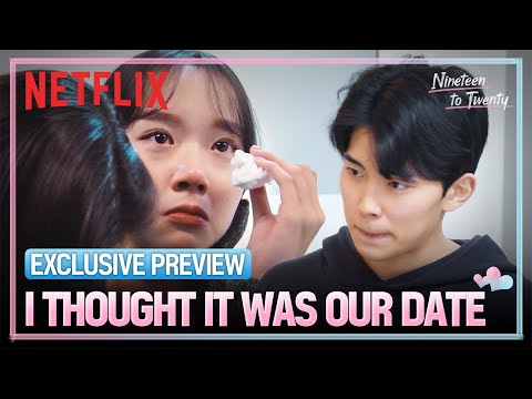 [Exclusive preview] He said he likes me but he dates someone else? | Nineteen to Twenty [ENG SUB]