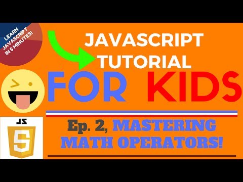 Mastering Math Operators Javascript Tutorial For Kids Ep 2