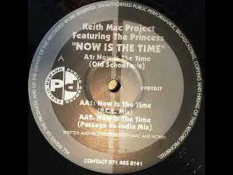 Keith Mac Project   Now Is The Time   PCL Remix