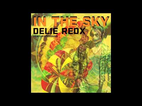 Delie RED X - In the sky ft Tzaddi OFFICIEL