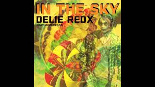 Delie RED X - In the sky ft Tzaddi OFFICIEL