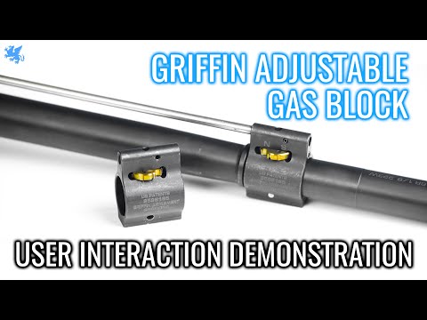 Griffin Adjustable Gas Block - User Interaction Demonstration