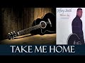 Jeffery Smith .... TAKE ME HOME... 2003