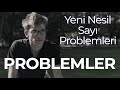 Yeni Nesil Sayı Problemleri (Güzel Sorular!)