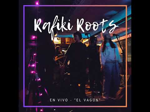 Don´t Stop - Rafiki Roots (Raggattack feat. Belén Natalí cover) Live en el Vagón