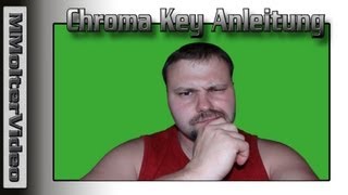Chroma Key Anleitung wie? Greenscreen Tutorial German von  MMolterVideo