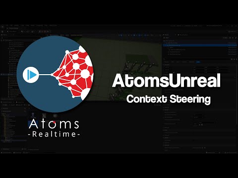 AtomsUnreal 3.3.0 - Context Steering