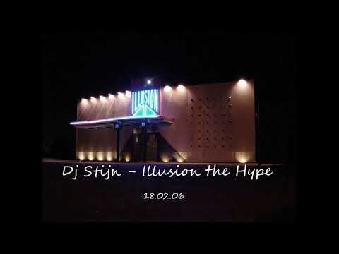 Dj Stijn @ Illusion the hype 18.02.06 ( Illusion Lier ) Live set 2006