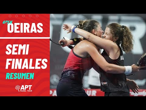 Resumen SEMIFINALES FEMENINAS | Oeiras Open APT Padel Tour 2022