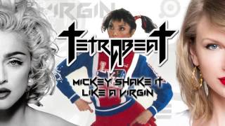 Toni Basil feat Madonna & Taylor Swift - Mickey shake it like a virgin