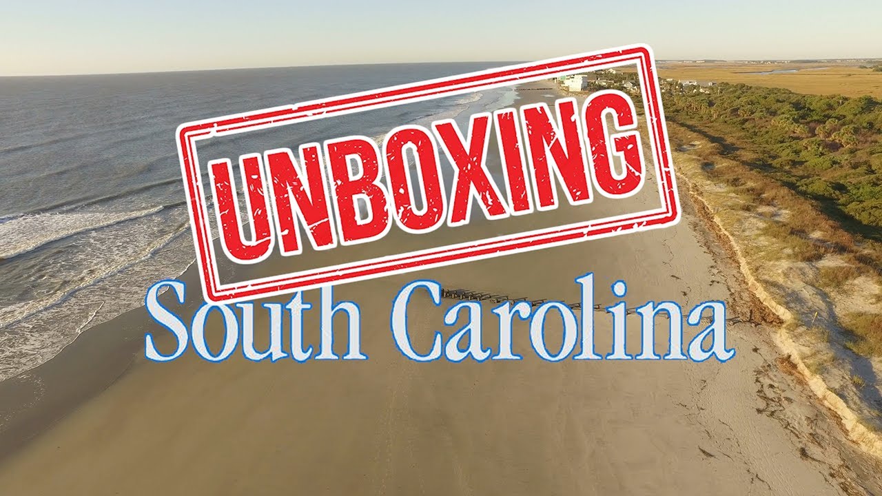 UNBOXING SOUTH CAROLINA: What It's Like Living in SOUTH CAROLINA