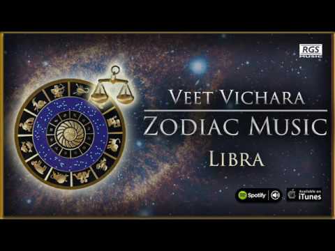 Veet Vichara Zodiac Music Libra. Astrology & Music. Music horoscope