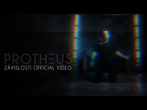Protheus  - Závislosti (Official Music Video)