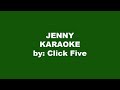 Click Five Jenny Karaoke