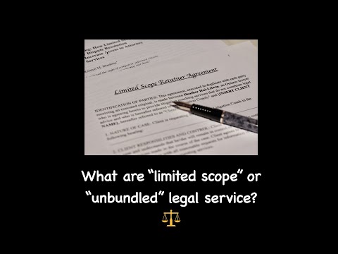 How to Hire a Lawyer affordably Pt.1: Intro to "limited scope" or "unbundled" legal services