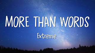 Extreme - More Than Words (Lyrics)