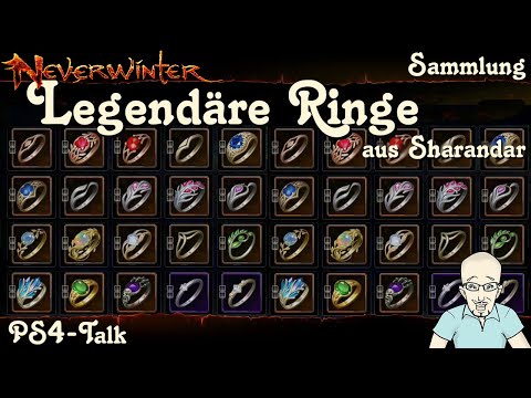 NEVERWINTER: (Neue) Legendäre Ringe - Sharandar Sammlung - Showcase - Meinung Talk PS4 deutsch