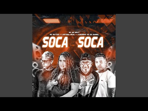 Soca Soca (feat. Laryssa Real)