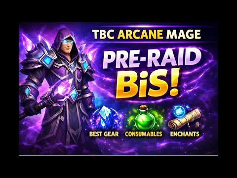 TBC Arcane Mage Pre-Raid BiS – Stat Priority, Gems & Enchants