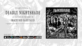 Blackbriar - Deadly Nightshade (Official Audio)