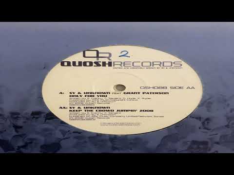 Only For You Sy & Unknown Ft Grant Paterson QSH 088 A