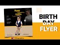 How To Design Kid Birthday Flyer For Free On Smartphone Birthday Flyer Design In Pixellab