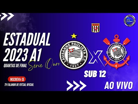 LAUSANNE  X  CORINTHIANS - QUARTAS OURO - SUB 12  - AO VIVO COM IMAGENS -A1 - TV FALANDO - ESTADUAL