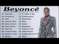 Beyoncé Greatest Hits Full Album Top Hits 2022 Beyoncé Top 20 Popular Songs Beyoncé