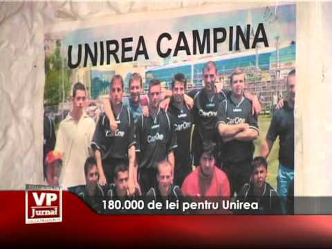 180.000 de lei pentru Unirea