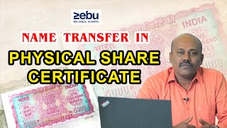 Name Transfer in Physical Share Certificate | RTA | Physical Shares To Demat | ZEBU