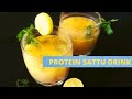 Protein Drink Roasted Gram Flour How To Make Sattu Drink Recipe Sattu Protein Shake Sattu