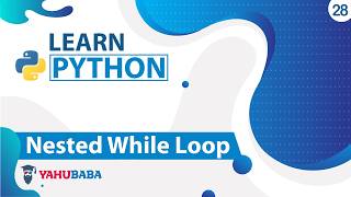 Python Nested while Loop Tutorial in Hindi / Urdu