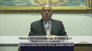 Deuteronomio Capítulo 28 versículo 1 “Bendiciones a la obediencia”