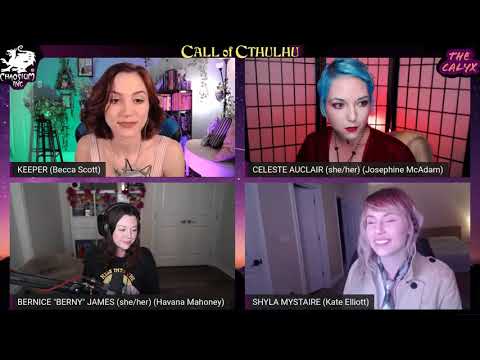 The Calyx - "The Crimson Letters" Part 1/3 - Cthulhu RPG - Kate Elliott, Havana Mahoney, Jo McAdam