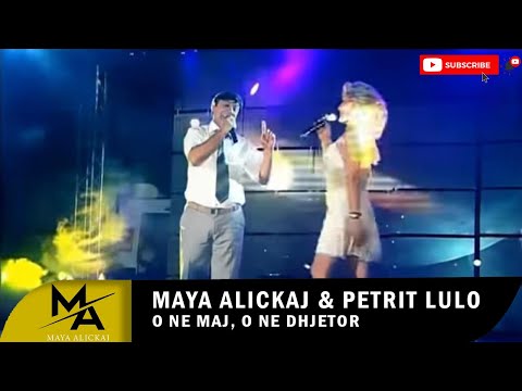 Maya ft. Petrit Lulo - O ne maj, o ne dhjetor (Official Video)