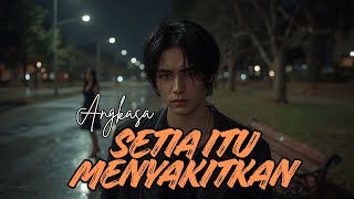 Download lagu Setia Itu Menyakitkan - Angkasa (Cover Rock) mp3