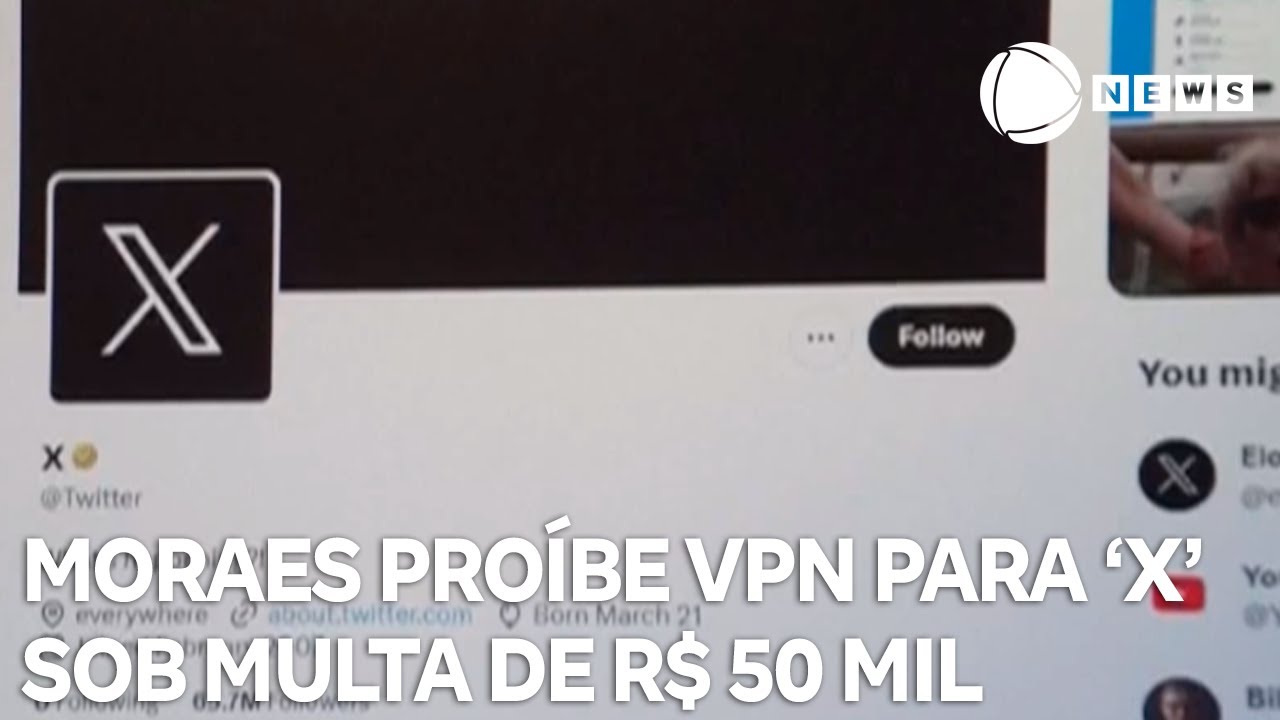 Moraes proíbe uso de VPN para acessar X sob pena de multa de R$ 50 mil