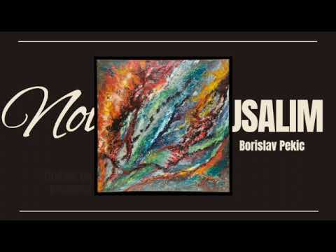 Novi Jerusalim -- Borislav Pekic