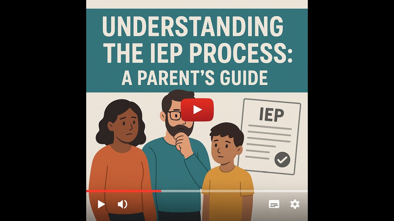 A Parents Guide to the IEP Process